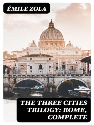 cover image of The Three Cities Trilogy